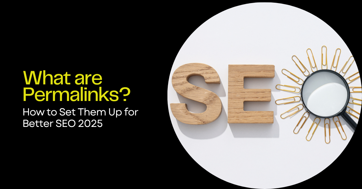 How to Set Them Up for Better SEO 2025