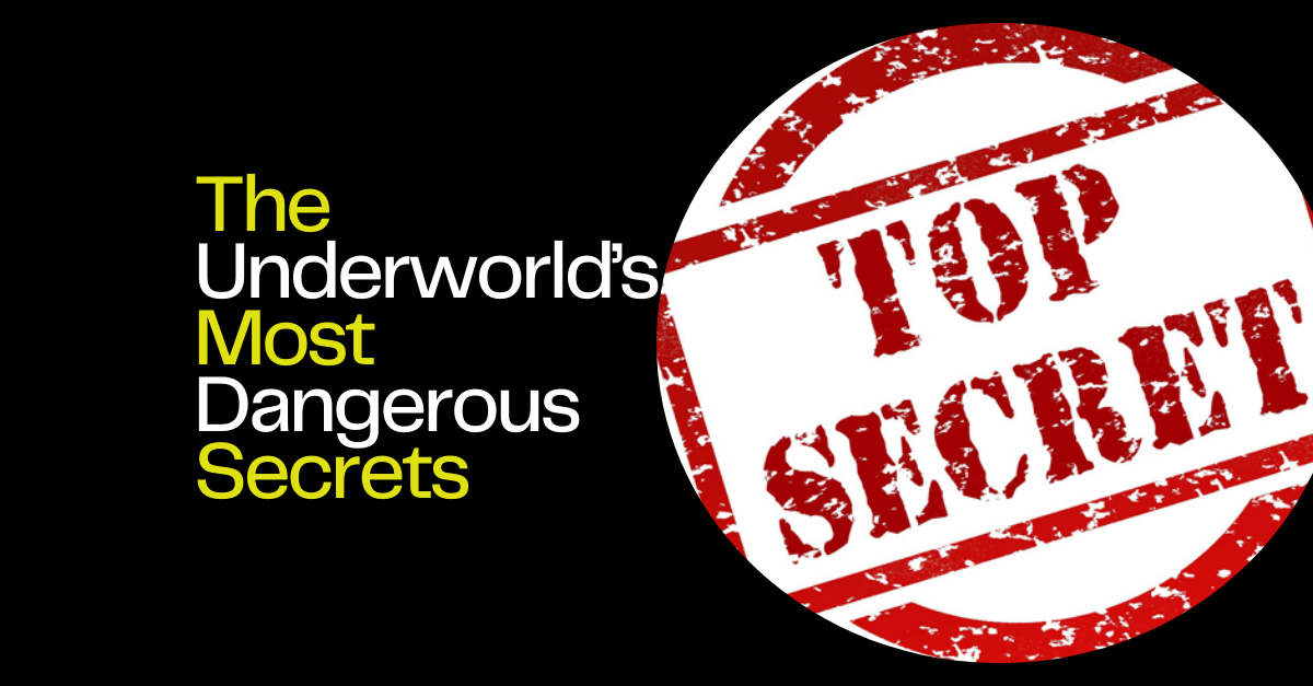 The Underworld’s Most Dangerous Kept Secrets | Elite Dark Truths